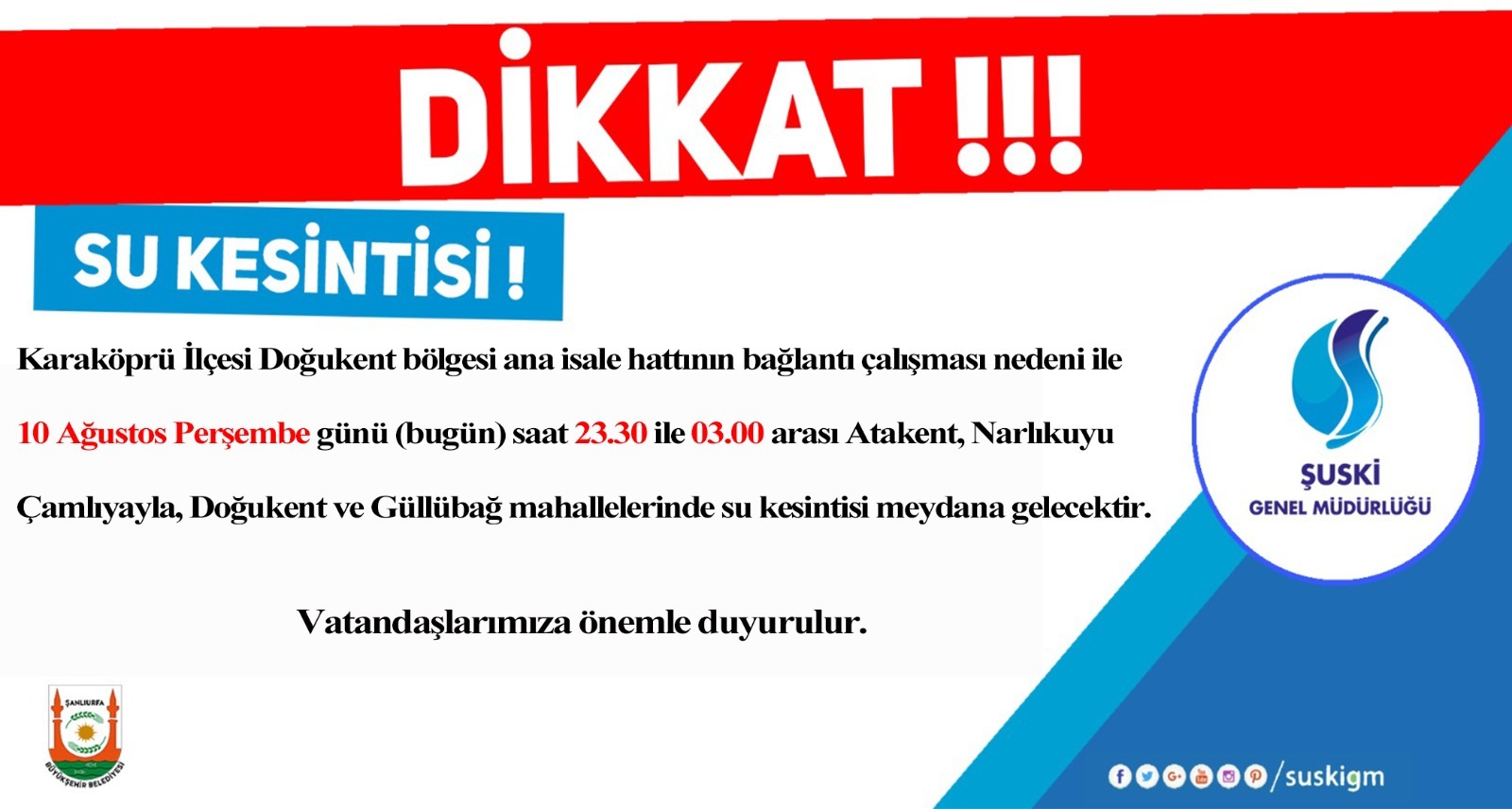 ŞUSKİ'den Karaköprülülere su kesintisi uyarısı