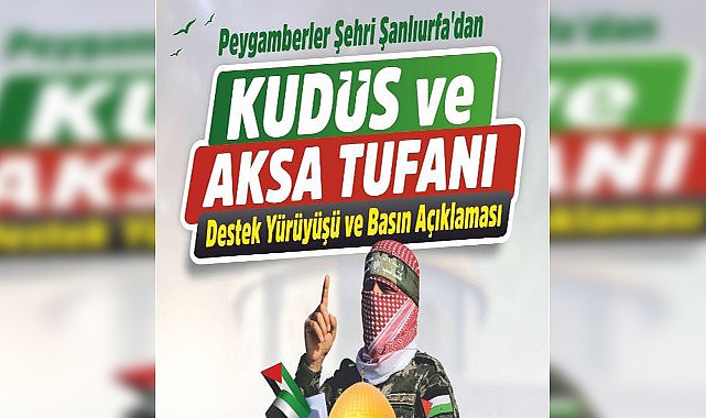 Urfa'da Gazze için kitlesel yürüyüş düzenlenecek !
