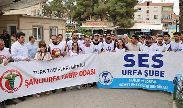 Şanlıurfa'da sağlıkçılar şiddete başkaldırıyor