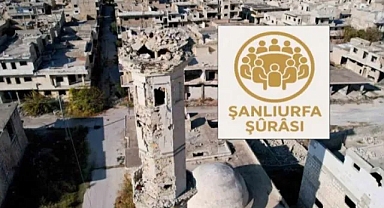 Şanlıurfa Şûrası, 'Suriye' için çağrı yaptı