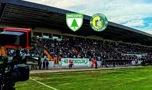Muğla-Urfa maçının kanalı açıklandı