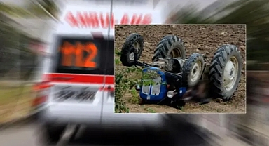 Şanlıurfa’da feci traktör kazası: 1 ölü