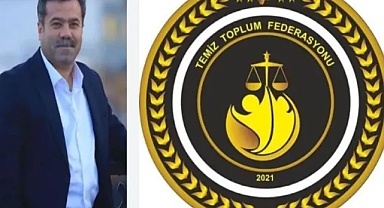 Şanlıurfa’da Temiz Toplum Federasyonu fesh edildi