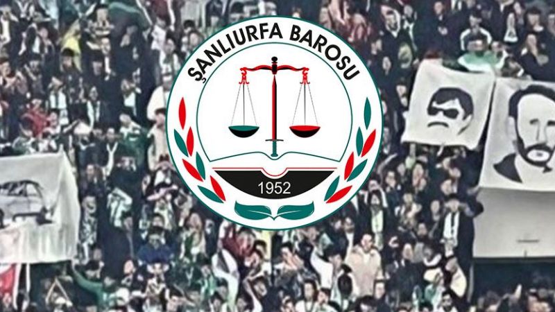 Urfa Barosu suç duyurusunda bulunacak