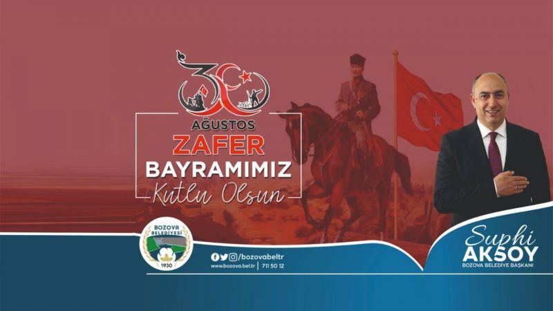 Bozova Belediye Başkanı Aksoy’dan 30 Ağustos mesajı