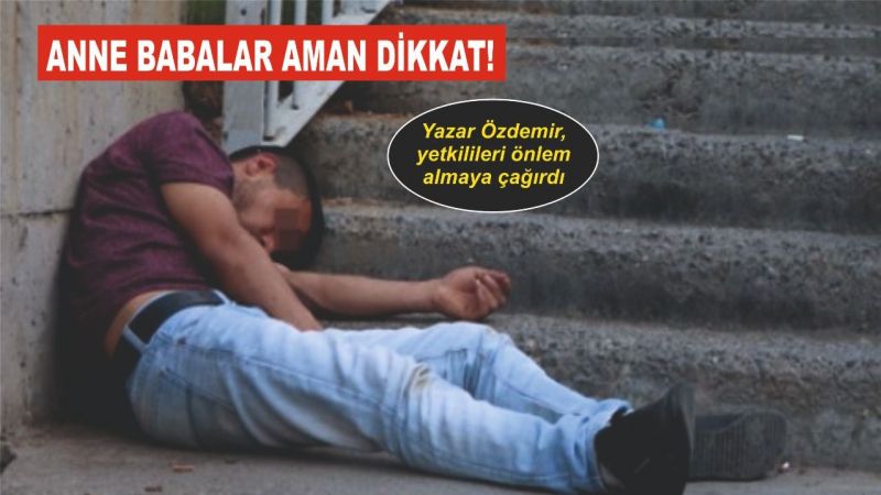 Uyuşturucu satıcıları okul önlerinde cirit atıyor