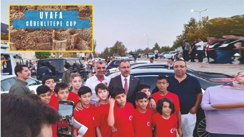 Göbeklitepe Cup'a Bakan Kasapoğlu da davetli 